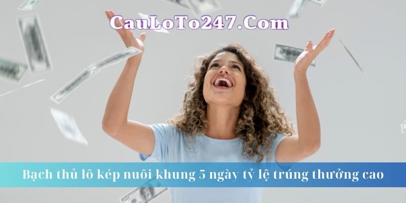 kham pha phuong phap nuoi lo khung 5 ngay rong bach kim chien thuat moi dinh cao trong th contest lo de 69868ecdd13a9